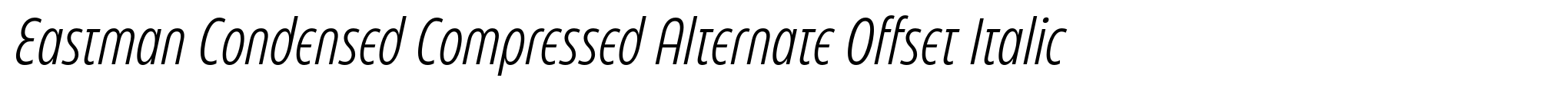 Eastman Condensed Compressed Alternate Offset Italic image